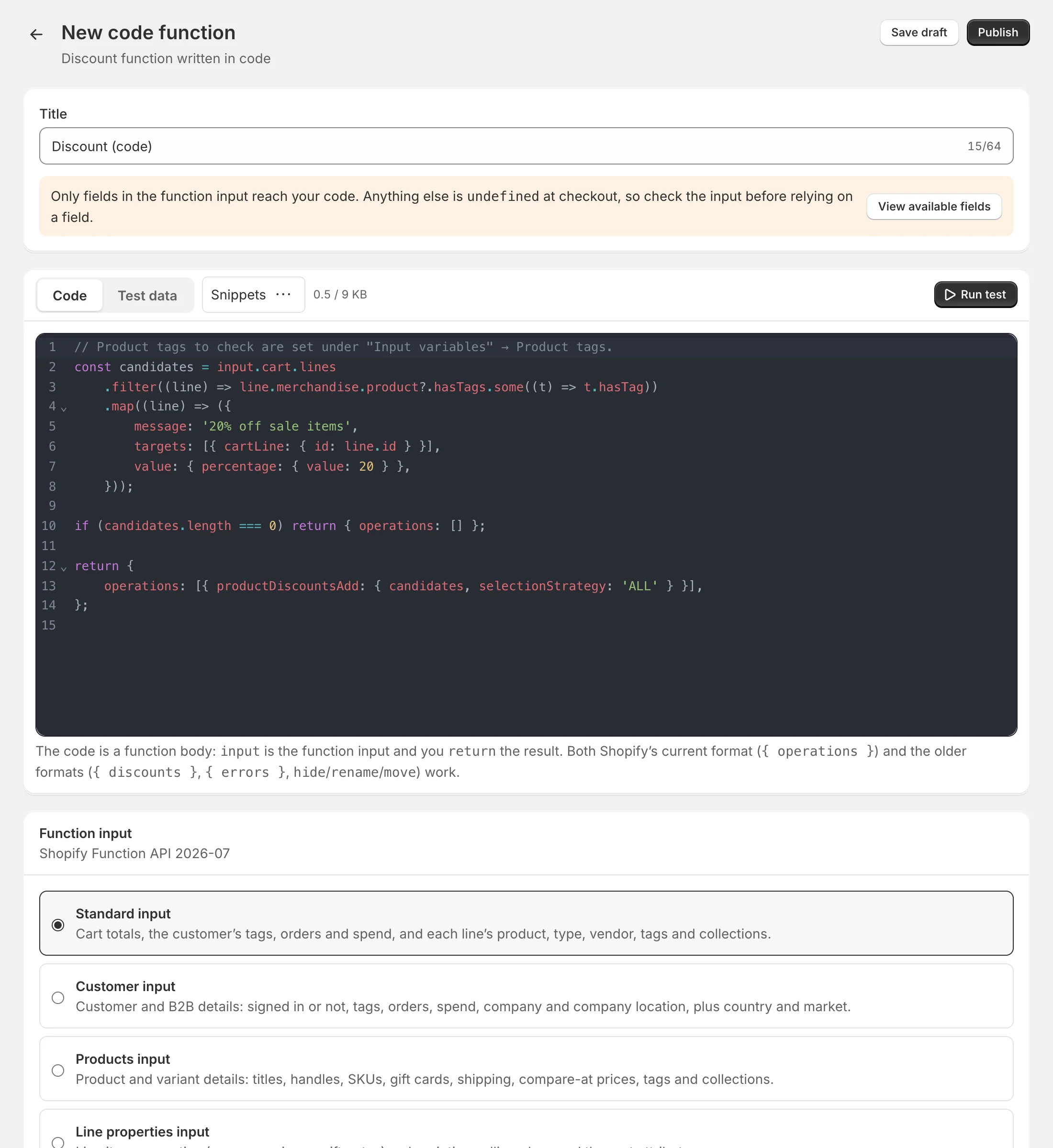 A new discount function in the code editor, starting from a working snippet. The code editor with the JavaScript editor, test data tab and function input options