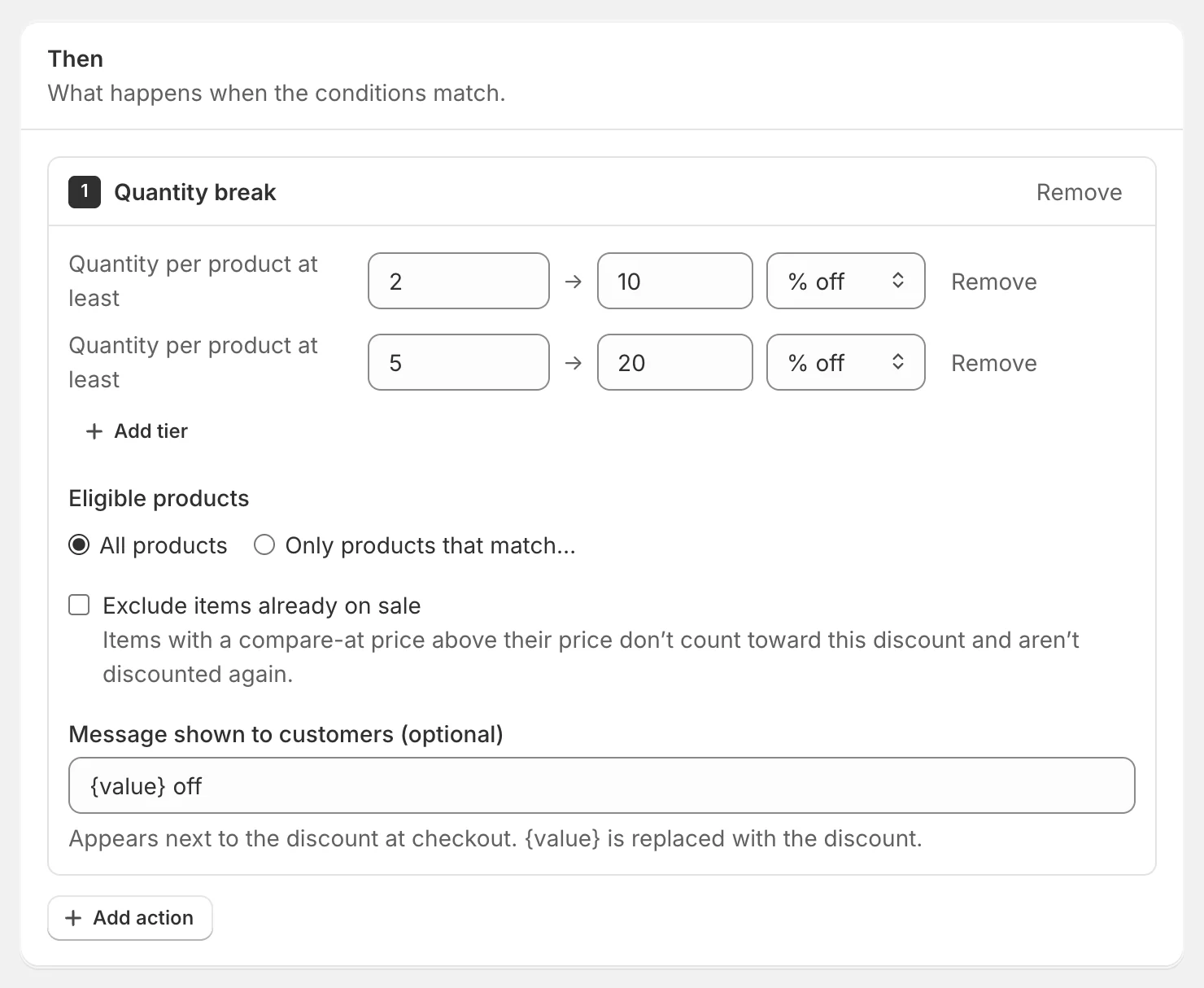 The Then card of a quantity break discount with two tiers