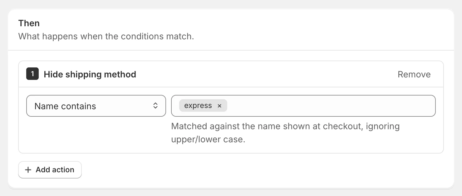 The Then card of a function that hides shipping methods whose name contains express