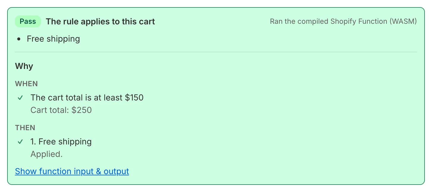 A passing test result with the Why section showing each condition and action